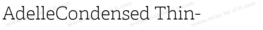 AdelleCondensed Thin字体转换